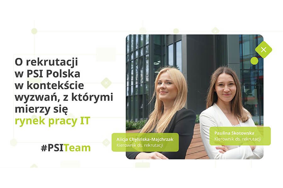 Rekrutacja IT w PSI Polska