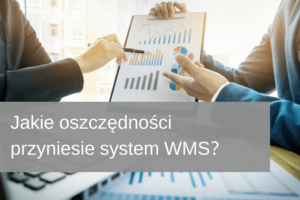 Oszczędności z systemem WMS